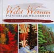 Book: Wild Women, Painters of the Wilderness